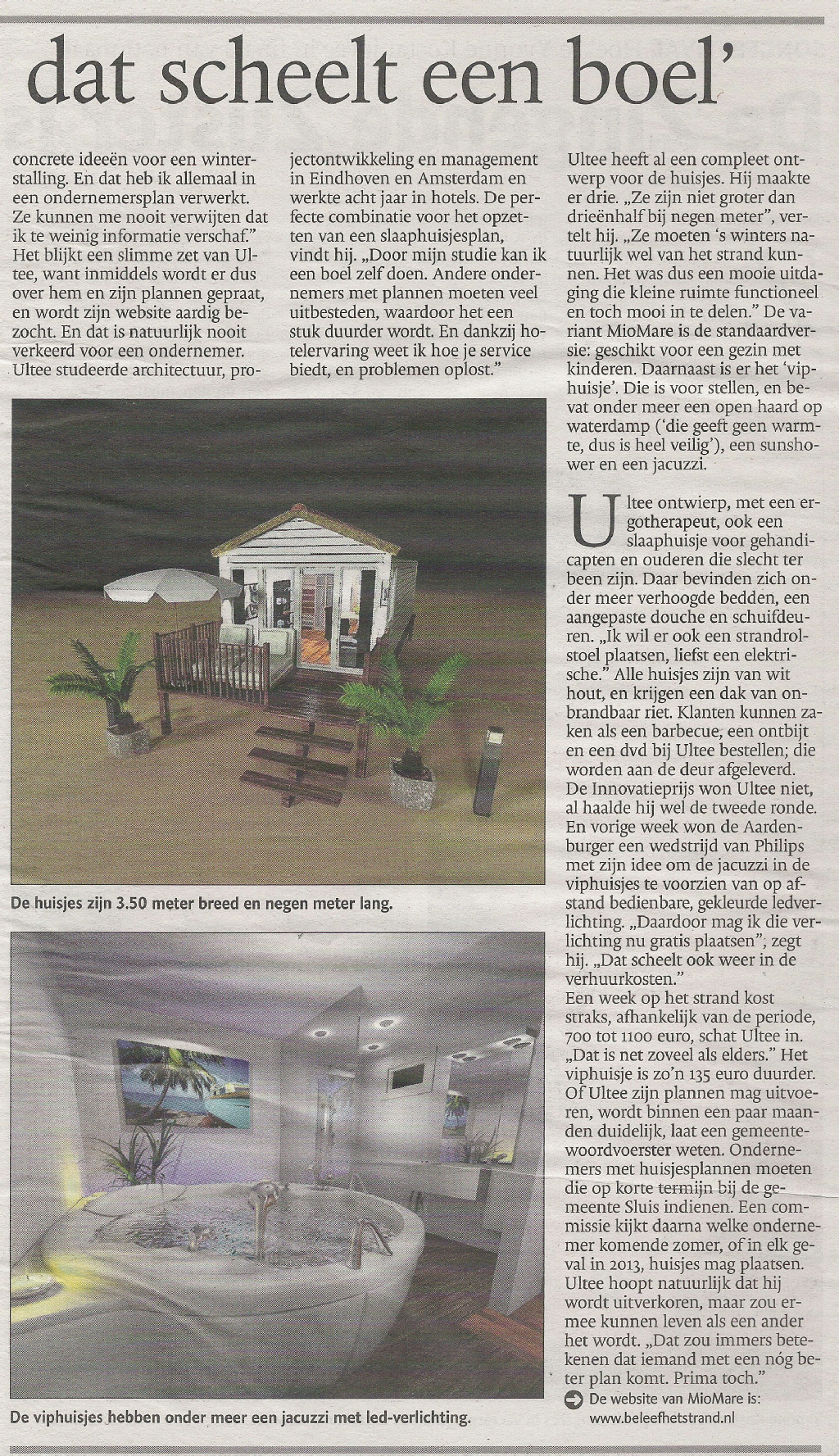 Interview Nathan Ultee, slaaphuisjes strand Sluis 2